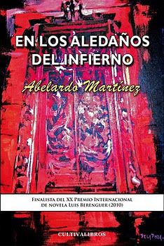 Presentación de la novela «En los aledaños del infierno»