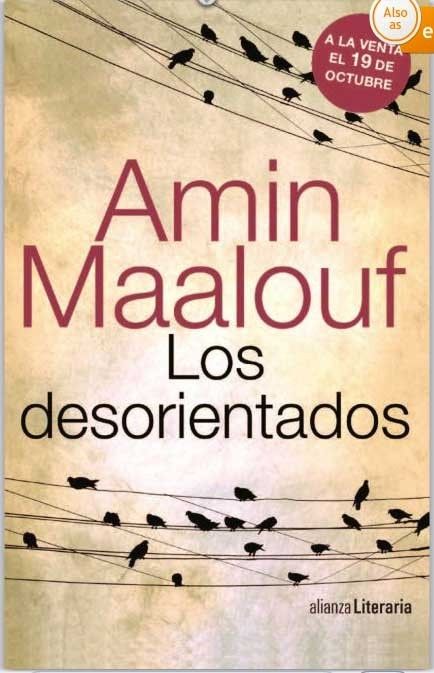 «Los desorientados» de Amin Maalouf