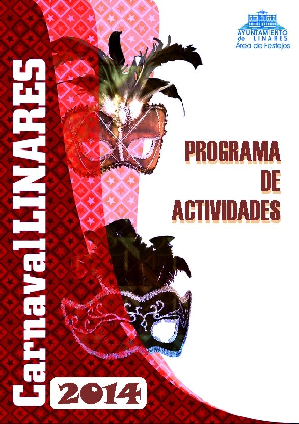 Esta semana comienzan las actividades del Carnaval de Linares 2014