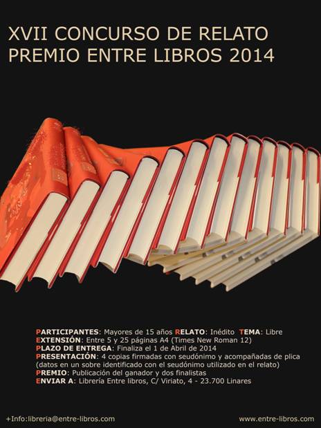 XVII CONCURSO DE RELATO “PREMIO ENTRE LIBROS 2014”